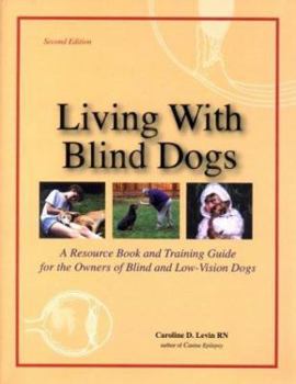 Paperback Living with Blind Dogs Book