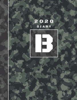 Personalised 2020 Diary Week To View Planner: A4  Letter B Block Green And Black Camo Camouflage Organiser And Planner For The Year Ahead, School, Business, Office, Work, University