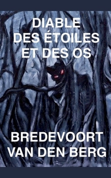 Diable des Étoiles et des Os