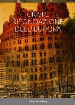 Paperback Crisi E Rifondazione Dell' Europa [Italian] Book