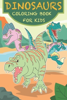 Paperback Dinosaurs Coloring Book For Kids Book