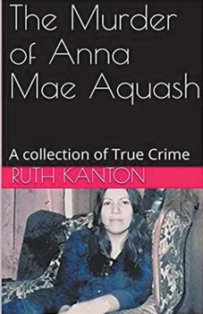 Paperback The Murder of Anna Mae Aquash Book