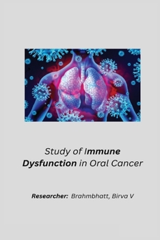 Paperback Study of immune dysfunction in oral cancer Book