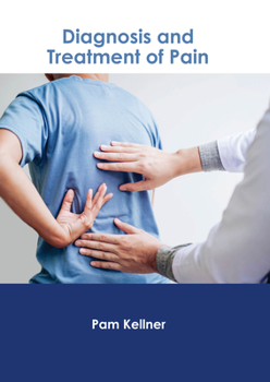 Hardcover Diagnosis and Treatment of Pain Book