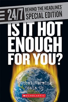 Paperback Is It Hot Enough for You?: Global Warming Heats Up Book