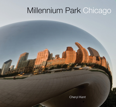 Paperback Millennium Park Chicago Book