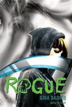 Rogue - Book #3 of the Croak