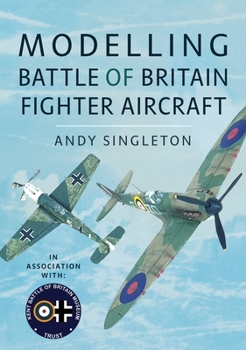 Paperback Modelling Battle of Britain Fighter Aircraft Book