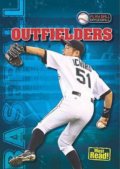 Library Binding Outfielders Book