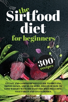 Paperback The Sirtfood Diet For Beginners Book