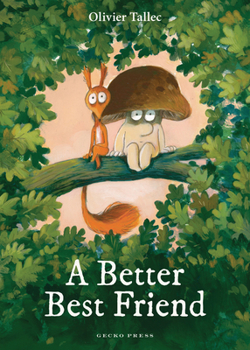 Hardcover A Better Best Friend Book