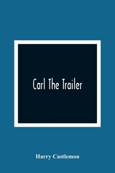 Paperback Carl The Trailer Book
