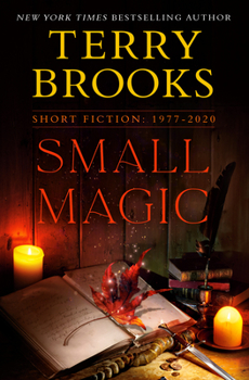 Hardcover Small Magic: Short Fiction, 1977-2020 Book