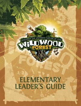 Paperback Wildwood Forest Elementary Leader's Guide Book