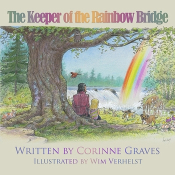 Paperback The Keeper of The Rainbow Bridge Book