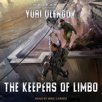 The Keepers of Limbo (The Range-1): LitRPG Series