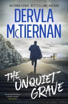 The Unquiet Grave - Book #4 of the Cormac Reilly