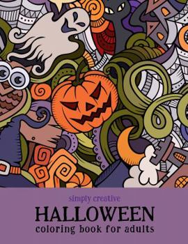 Paperback Simply Creative Halloween Coloring Book for Adults Book