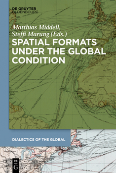 Hardcover Spatial Formats Under the Global Condition Book