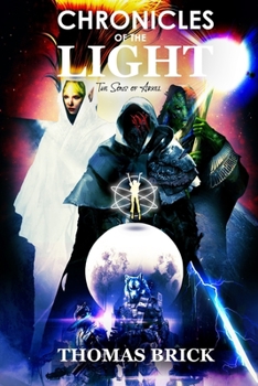 Paperback Chronicles of the Light: Sons of Arkel Book