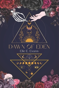 Dawn of Eden: Book Three of the Fallen Grace Trilogy