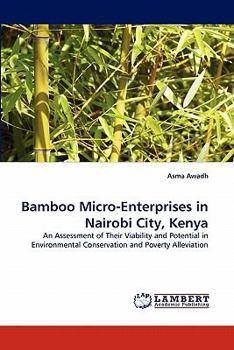 Paperback Bamboo Micro-Enterprises in Nairobi City, Kenya Book