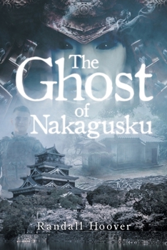 Paperback The Ghost of Nakagusku Book