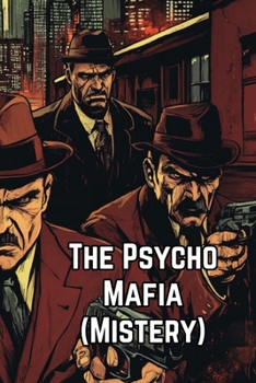 Paperback The Psycho Mafia (Mistery) Book