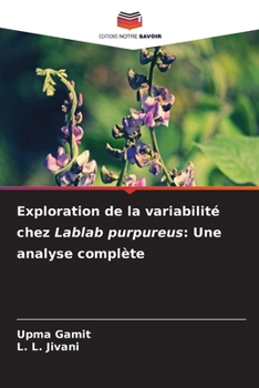 Paperback Exploration de la variabilité chez Lablab purpureus: Une analyse complète [French] Book