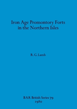 Paperback Iron Age Promontory Forts in the Northern Isles Book