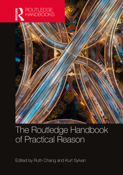 Paperback The Routledge Handbook of Practical Reason Book