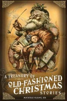 Hardcover A Treasury of Old-Fashioned Christmas Stories Book