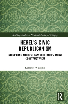 Hegel’s Civic Republicanism