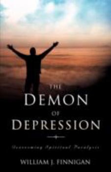 Paperback The Demon of Depression Book
