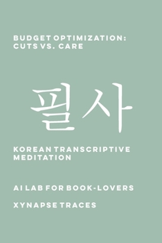 Budget Optimization: Cuts vs. Care