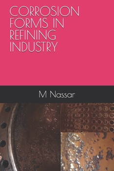 Paperback Corrosion Forms in Refining Industry Book