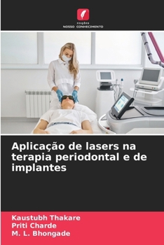 Paperback Aplicação de lasers na terapia periodontal e de implantes [Portuguese] Book