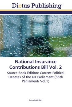 Paperback National Insurance Contributions Bill Vol. 2 Book