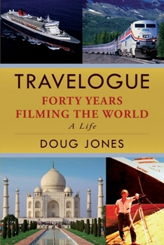 Paperback Travelogue: Forty Years Filming the World Book