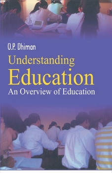 Paperback Understanding Education: An Overview Book
