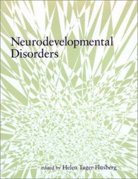 Neurodevelopmental Disorders - Book  of the Developmental Cognitive Neuroscience