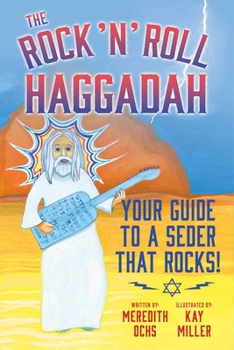 Paperback The Rock 'n' Roll Haggadah: Your Guide to a Seder That Rocks! Book