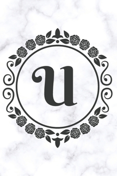 Paperback U: Sketchbook - Cute Personalized Floral Initial Monogram Drawing Book for Artists - Pretty Doodling Pad for Students for Book