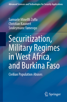 Securitization, Military Regimes in West Africa, and Burkina Faso: Civilian Population Abuses
