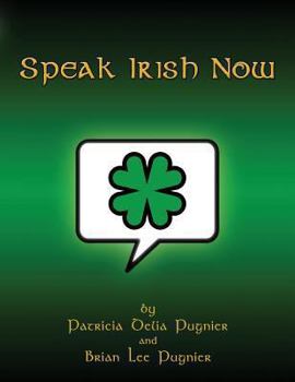 Paperback Speak Irish Now Book