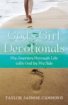 God's Girl Devotionals: My Journey Through Life with God by My Side