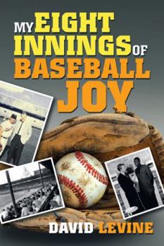 Paperback My Eight Innings of Baseball Joy Book