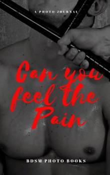 Paperback Can you feel the Pain Book