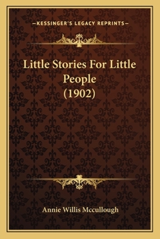 Paperback Little Stories For Little People (1902) Book
