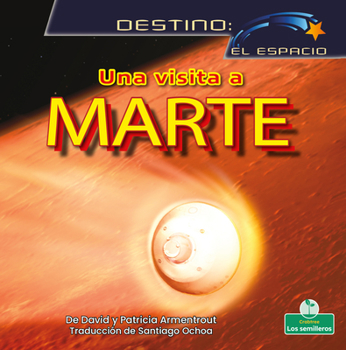 Library Binding Una Visita a Marte (a Visit to Mars) [Spanish] Book